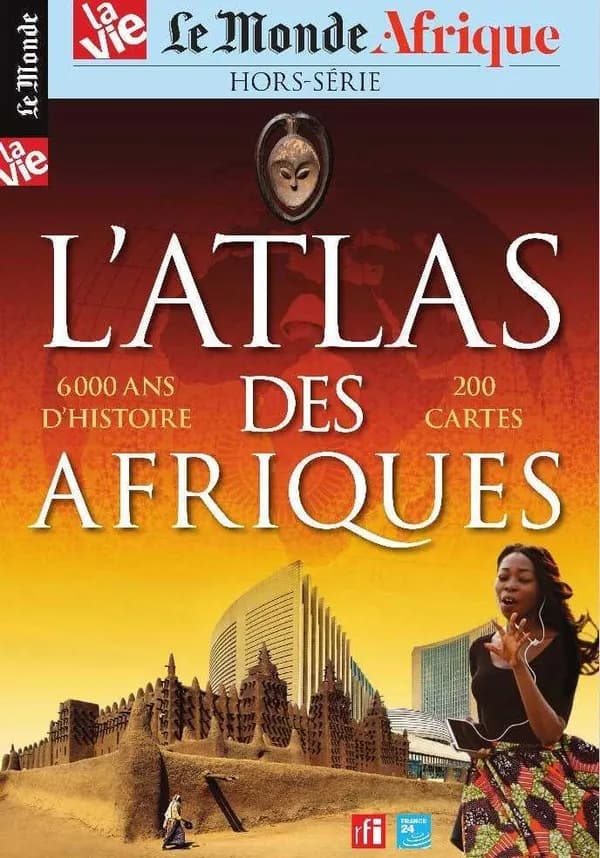 L'Atlas des Afriques : 6000 ans d'histoire