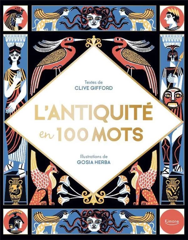 L'Antiquité en 100 mots