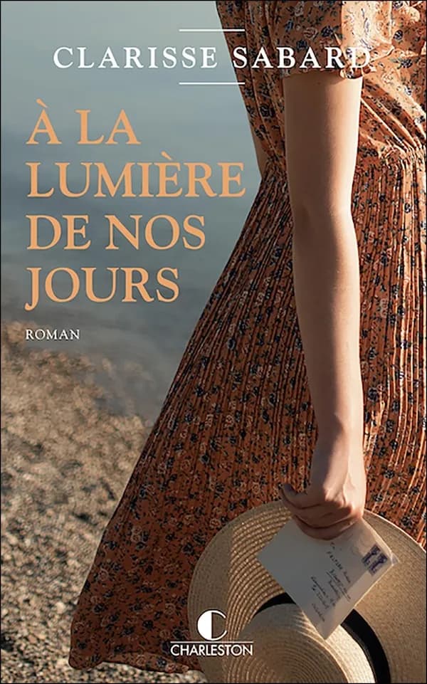 À la lumière de nos jours : roman
