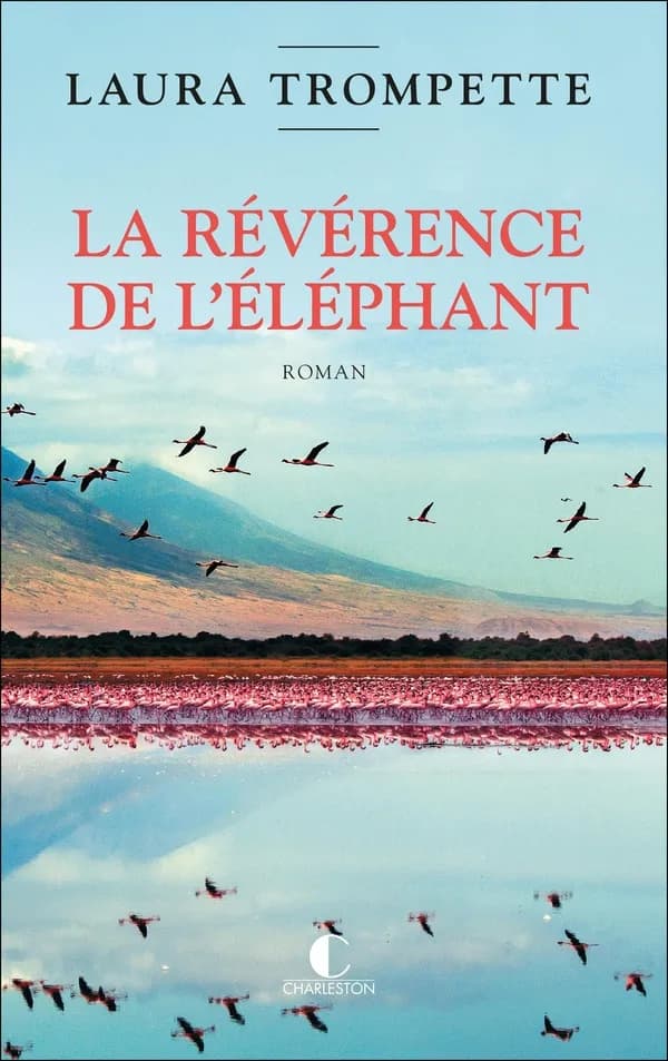 La révérence de l'éléphant : roman