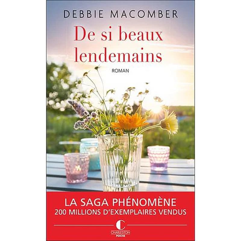 De si beaux lendemains : roman