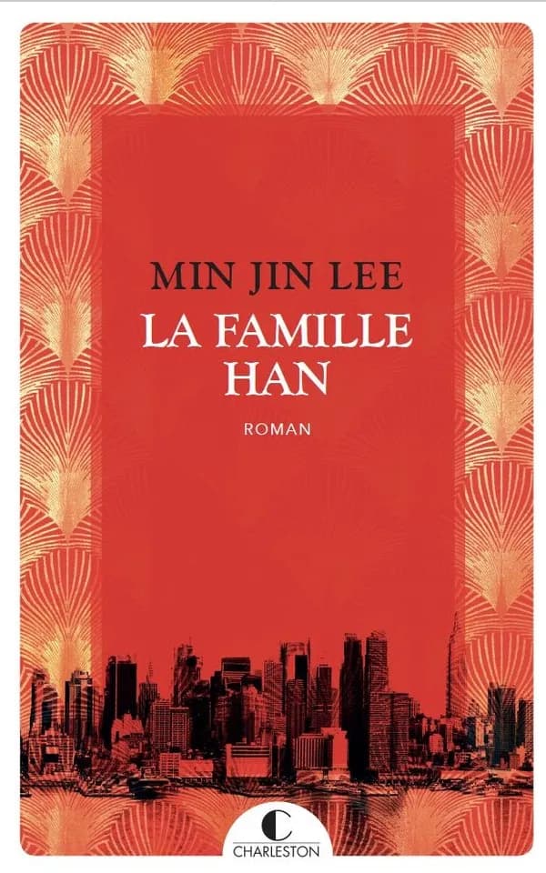 La famille Han : roman