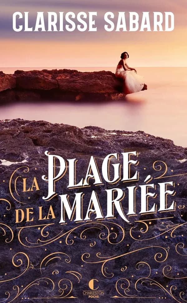 La plage de la mariée : roman