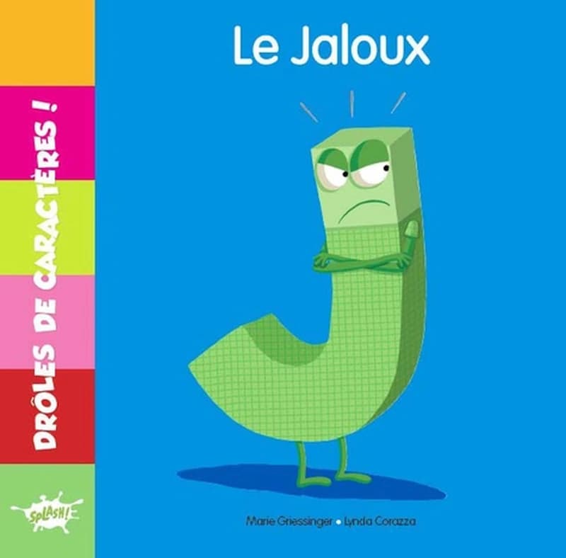 J, le jaloux