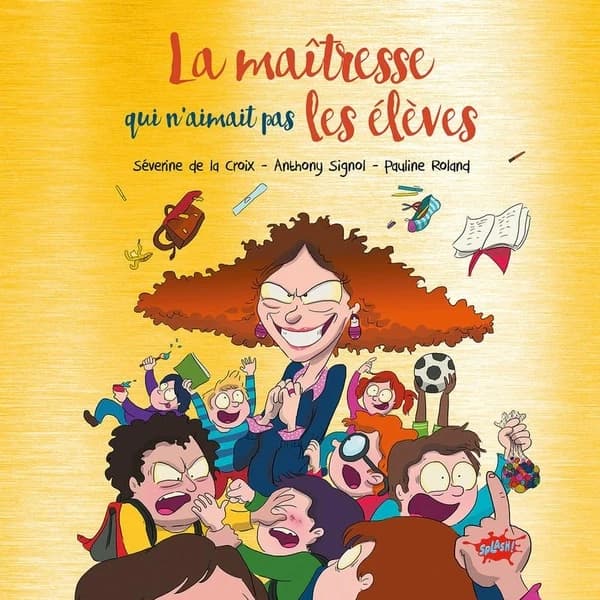 La maîtresse qui n'aimait pas les élèves