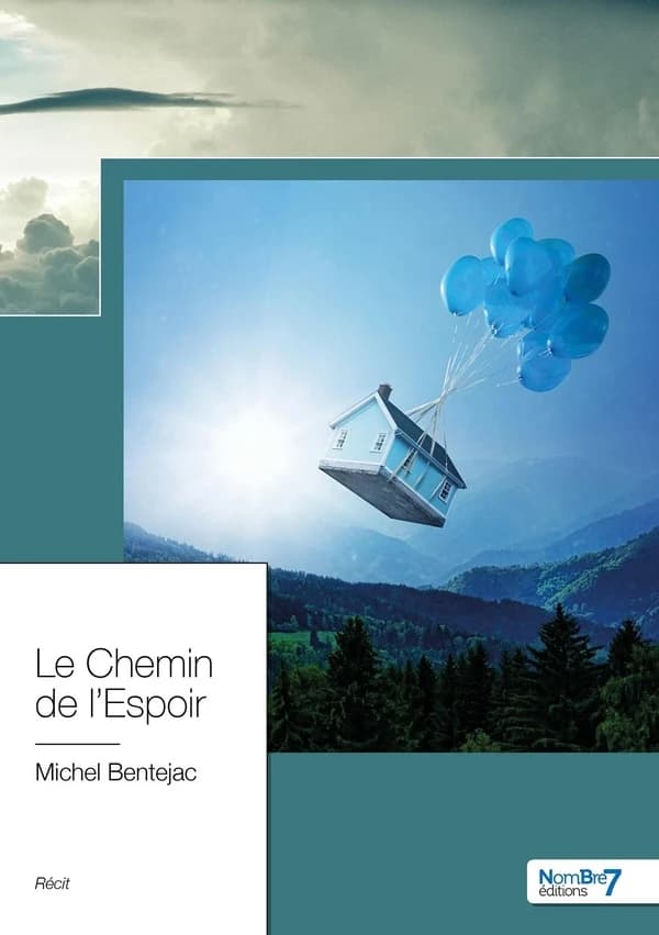 Le chemin de l'espoir