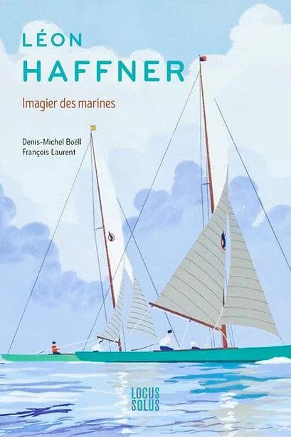 Léon Haffner : imagier des marines