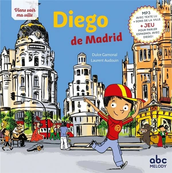 Viens voir ma ville : Diego de Madrid (édition 2020)