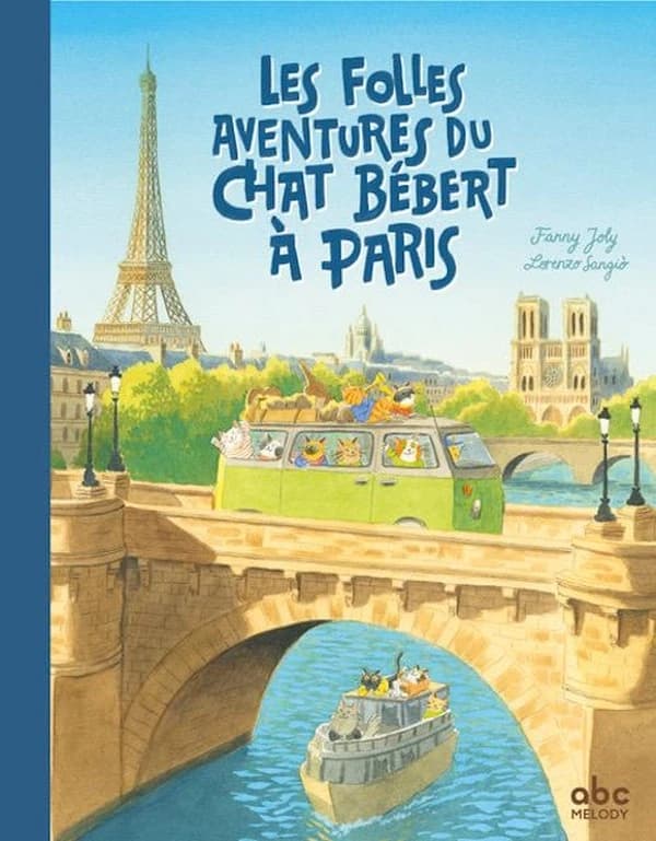 Les folles aventures du chat Bébert à Paris
