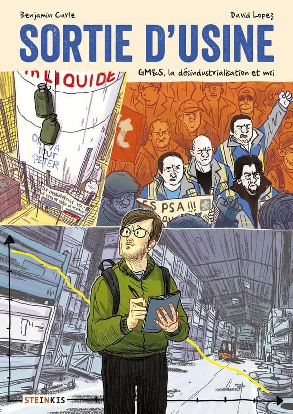 Sortie d'usine : les GM&S, la désindustrialisation et moi