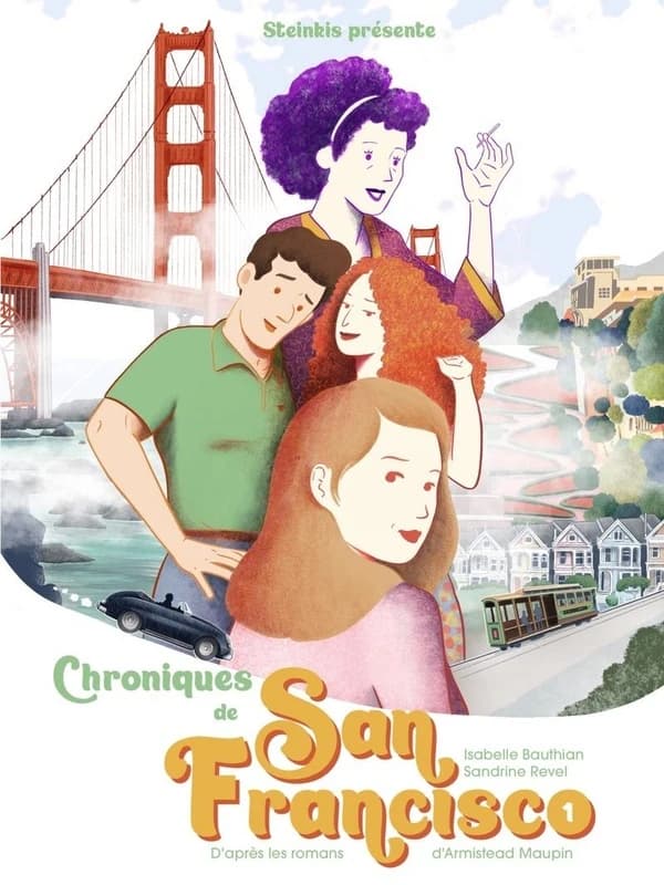 Chroniques de San Francisco. [Premier tome]