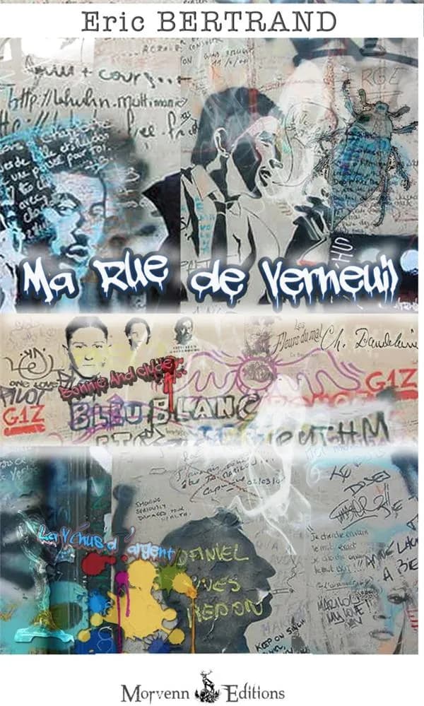 Ma rue de Verneuil : roman ; suivi de Du kangourou club au pays d'Alice : pièce de théâtre : à partir de l'oeuvre de Serge Gainsbourg