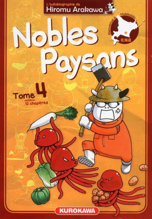 Nobles paysans : l'autobiographie de Hiromu Arakawa. Tome 4