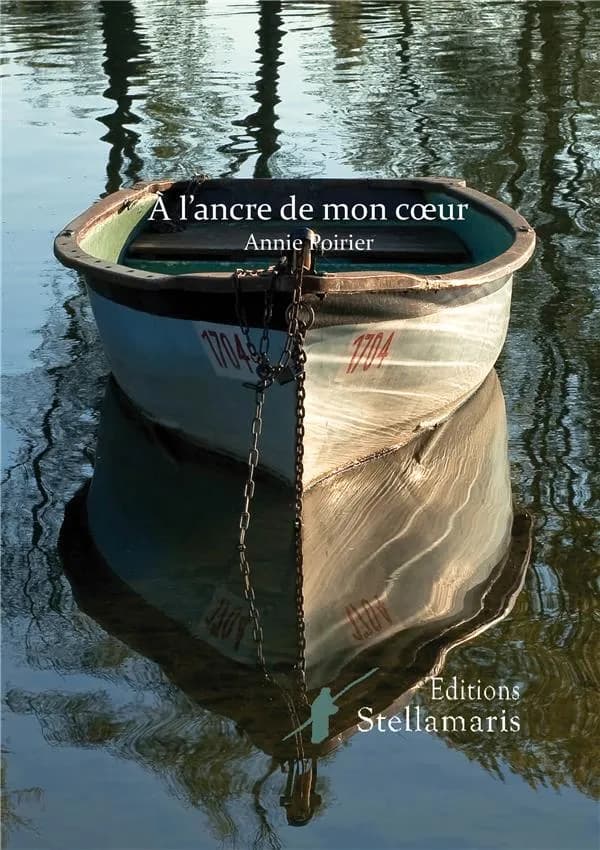 À l'ancre de mon coeur