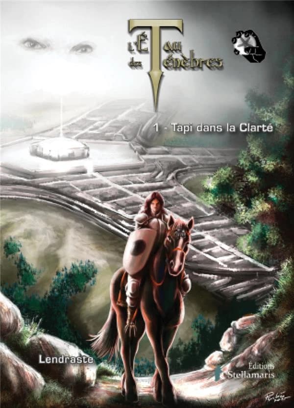 Tapi dans la clarté (2e éd.) Lendraste