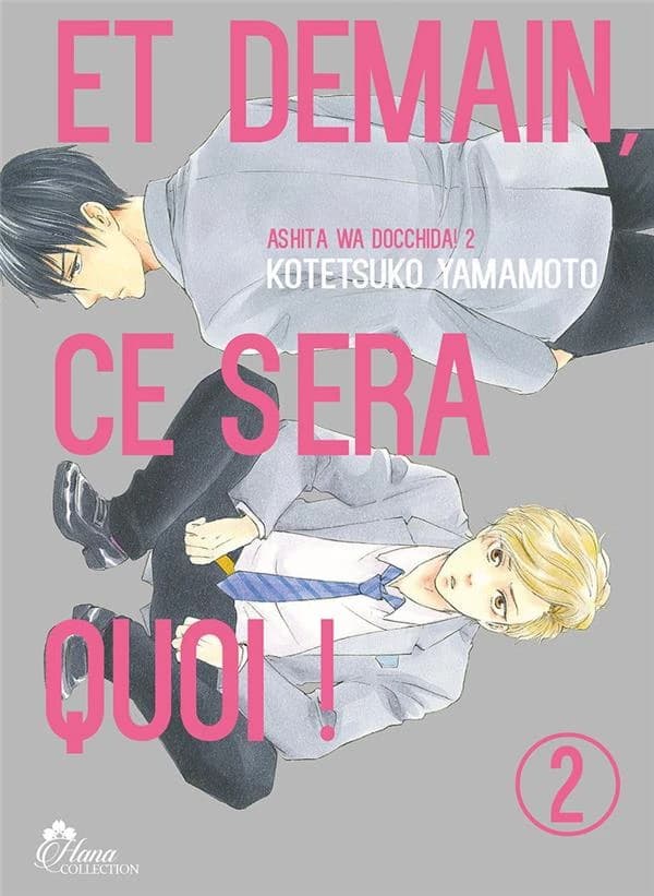Et demain, ce sera quoi ! : ashita wa docchida !. 2