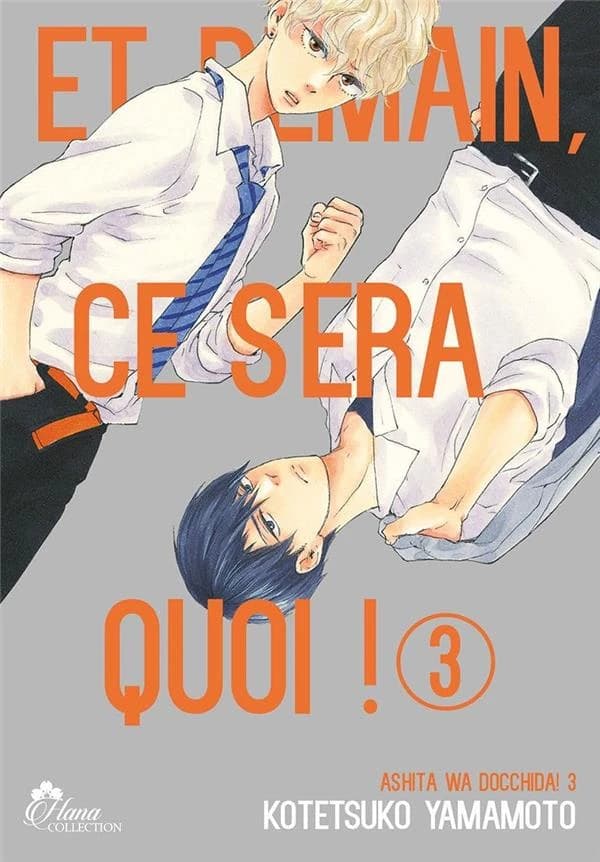 Et demain, ce sera quoi ! : ashita wa docchida !. 3