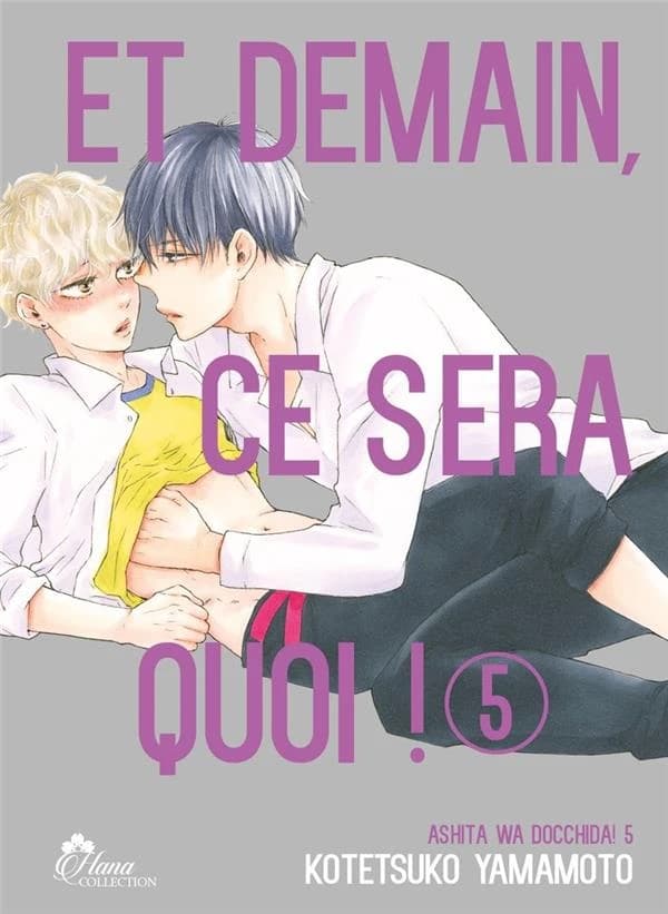 Et demain, ce sera quoi ! : ashita wa docchida !. 5