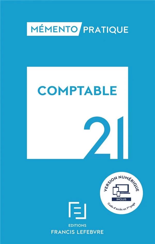 Comptable 21 ([Éd.] à jour au 1er septembre 2020) [Pwc] ; [rédigé par Marie-Jeanne Morvan, Magali Dos Santos] ; [avec la participation de Anne-Marie Lavigne]