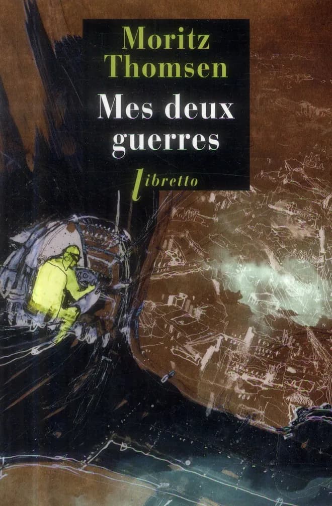 Mes deux guerres
