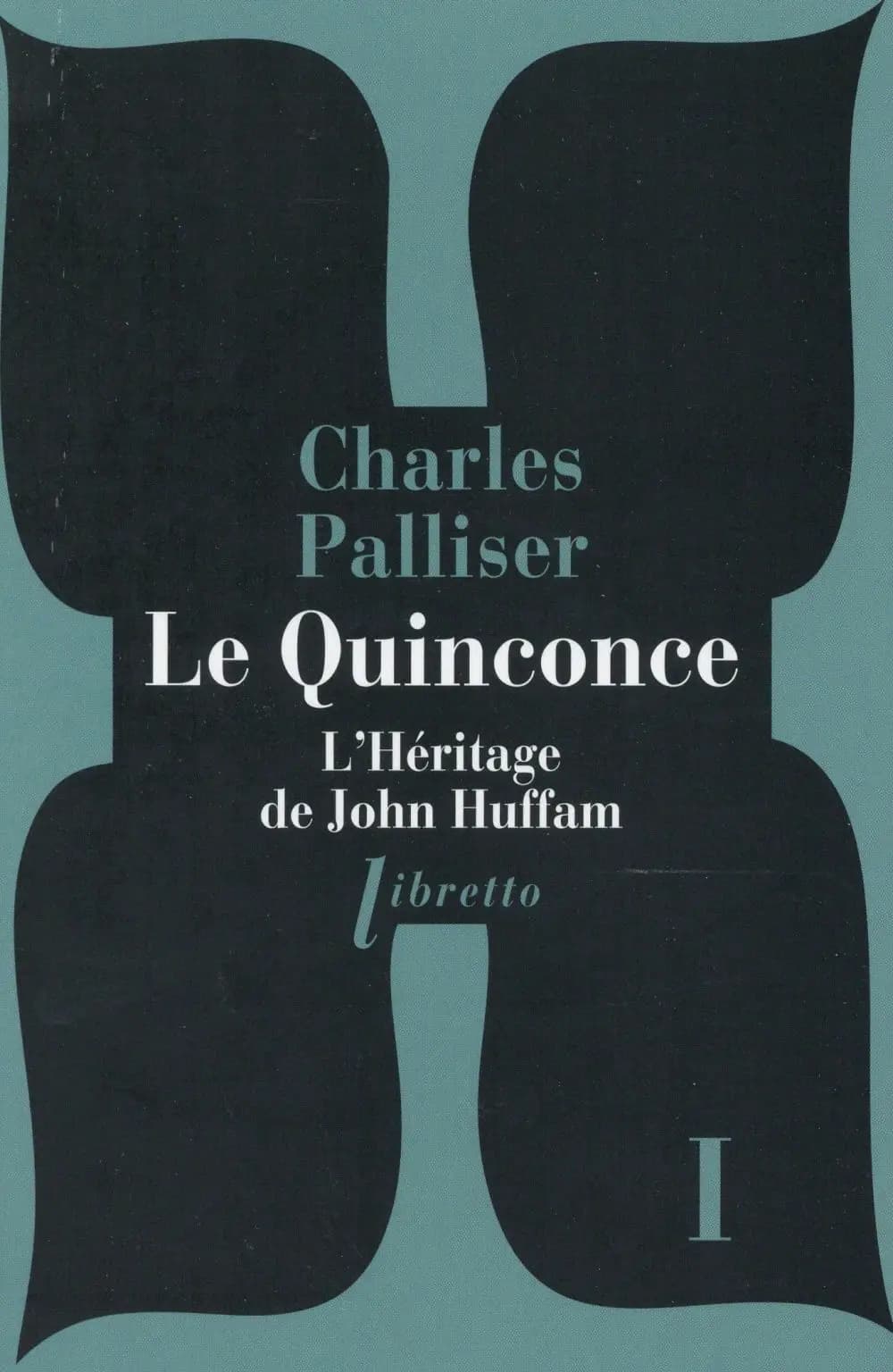 L'héritage de John Huffam : roman