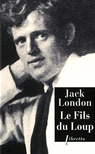 Le fils du loup : nouvelles