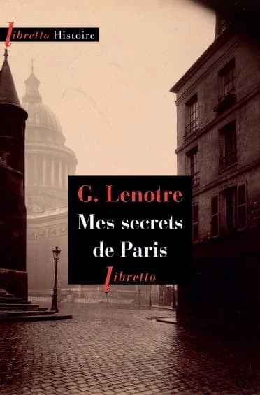 Mes secrets de Paris