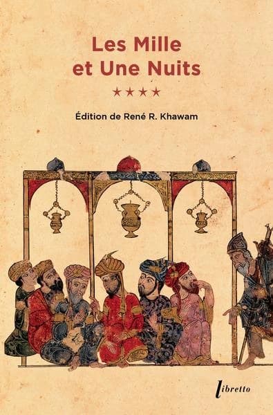 Les mille et une nuits : La saveur des jours (Nouvelle éd. entièrement refondue) texte établi sur les manuscrits originaux par René R. Khawam
