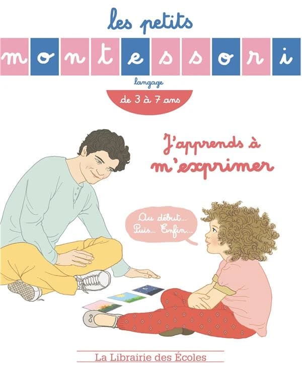 J'apprends à m'exprimer