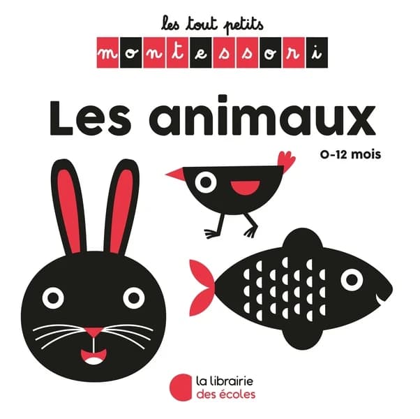 Les animaux : 0-12 mois