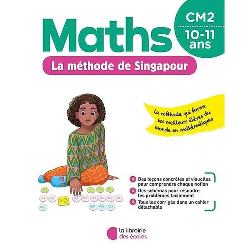 La méthode de Singapour : maths ; CM2 (édition 2020)