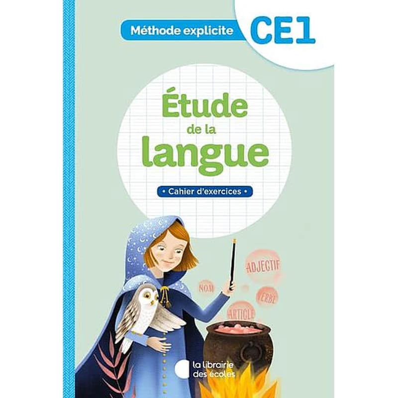 Méthode explicite : CE1 ; étude de la langue ; cahier d'exercices
