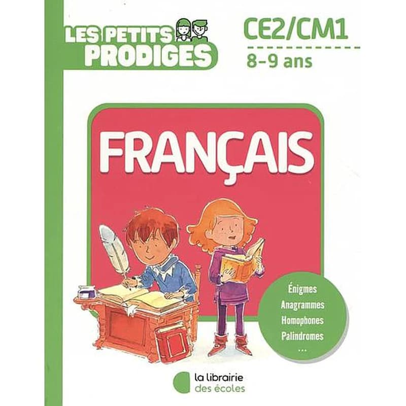 Les petits prodiges ; français ; CE2