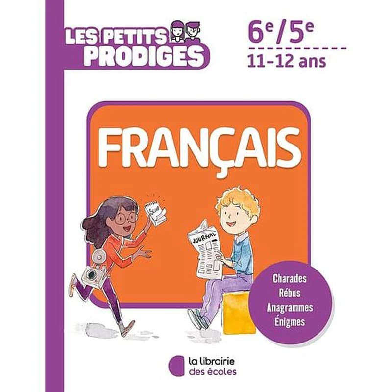 Les petits prodiges : francais ; 6e