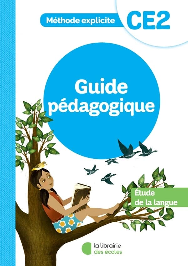 Méthode explicite : éttude de la langue ; CE2 ; guide pédagogique (édition 2022)