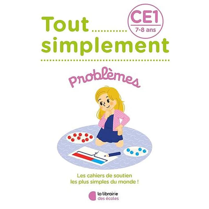 Tout simplement : problèmes ; CE1