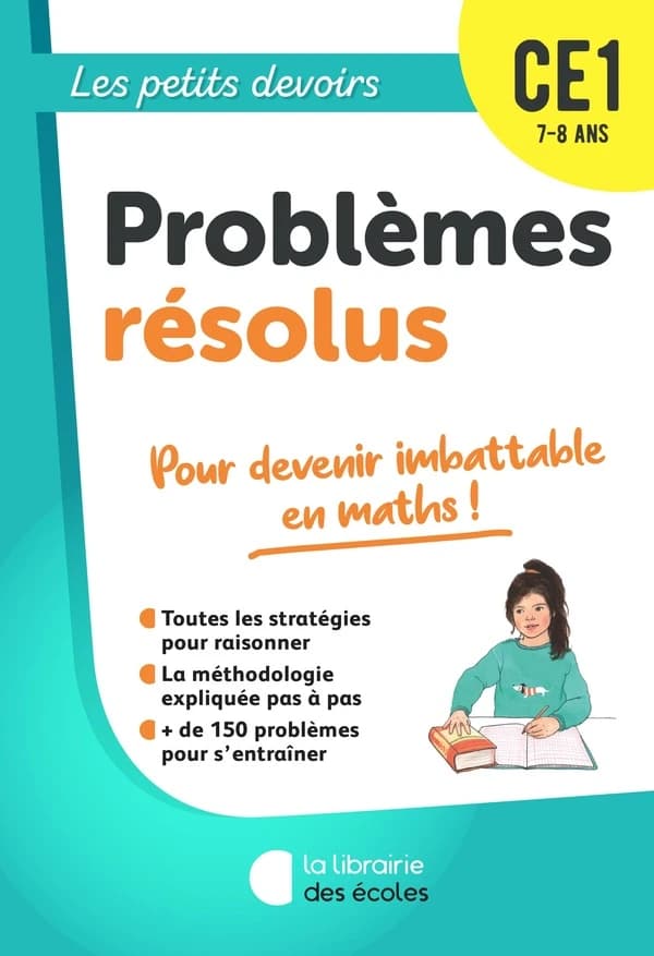 Les petits devoirs : problèmes résolus : CE1 (édition 2022)