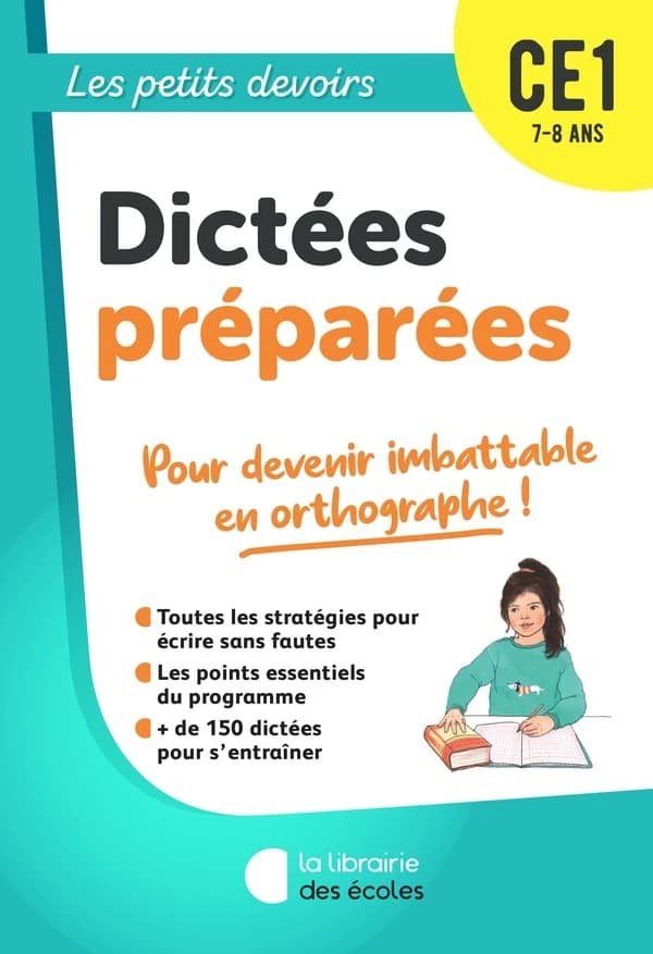 Les petits devoirs : dictées préparées : CE1 (édition 2022)