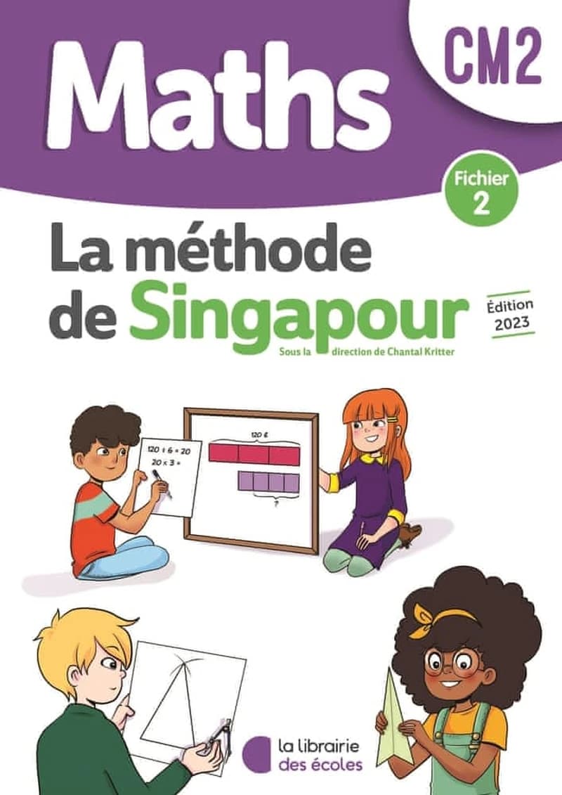 La méthode de Singapour : mathématiques : CM2 ; fichier 2