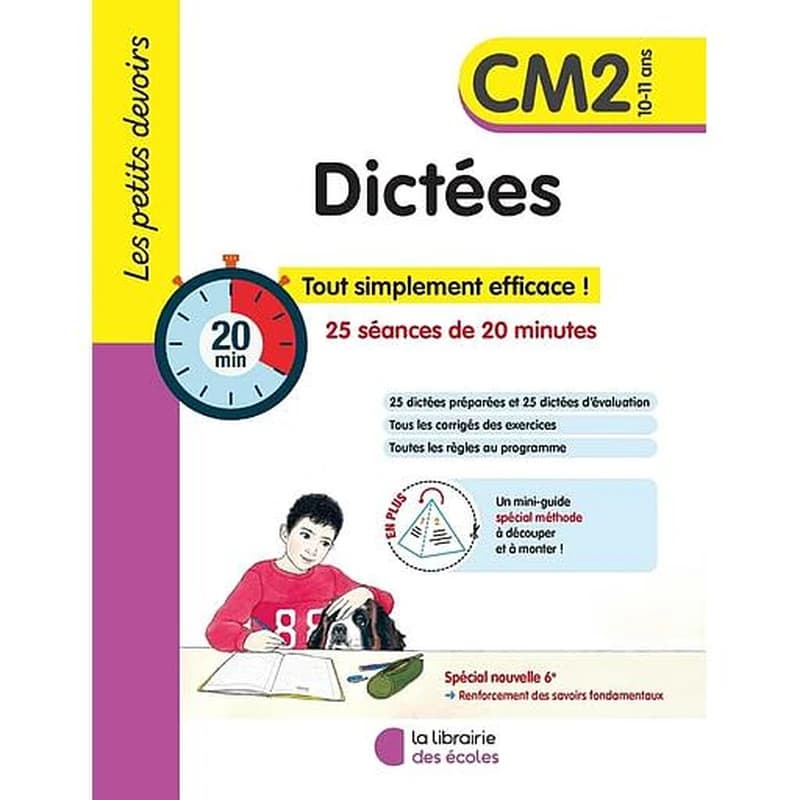 Les petits devoirs : dictées ; CM2