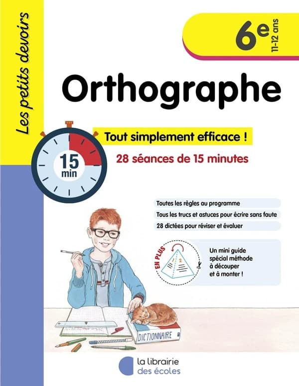 Les petits devoirs : orthographe ; 6e (édition 2023)