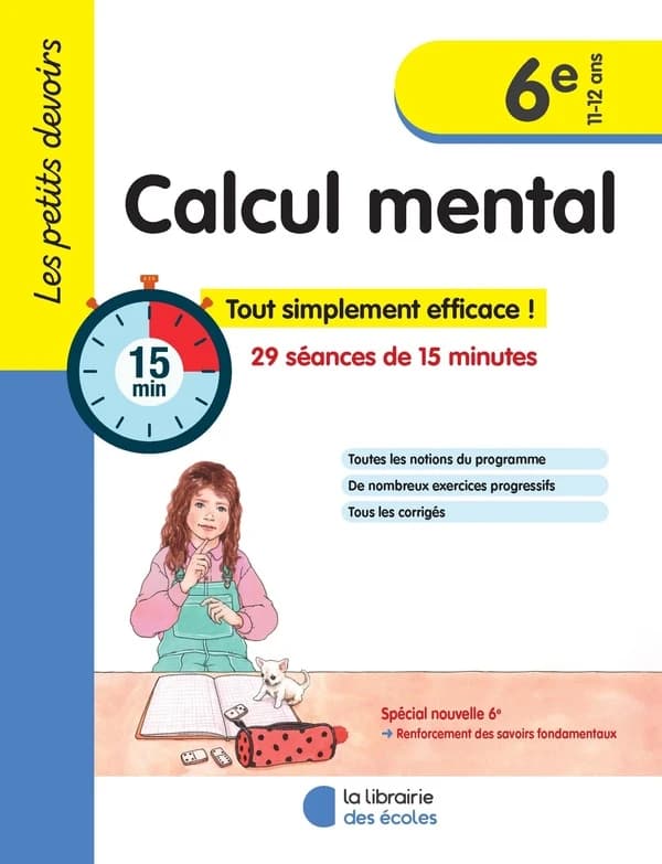 Les petits devoirs : calcul mental ; 6e