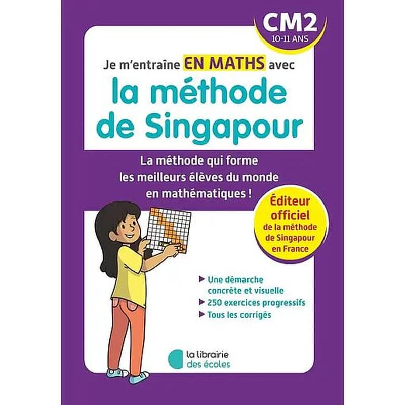 Je m'entraîne avec la méthode de Singapour : maths ; CM2