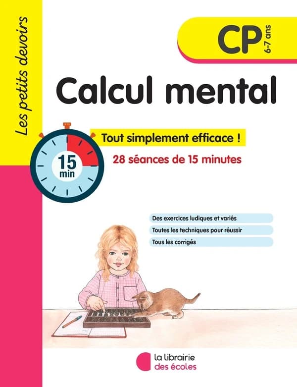 Les petits devoirs : calcul mental ; CP