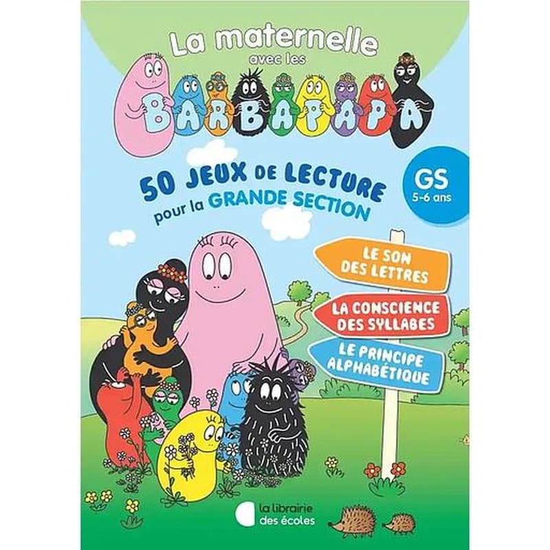 50 jeux de lecture avec les Barbapapa : GS (édition 2024)