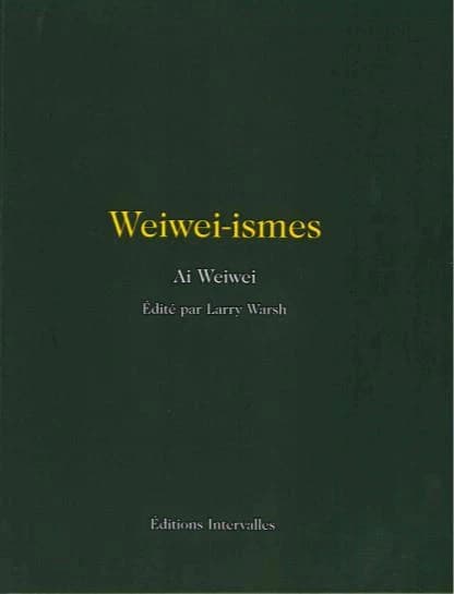 Weiwei-ismes
