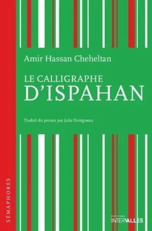 Le calligraphe d'Ispahan