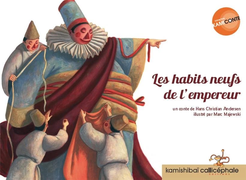 Les habits neufs de l'empereur : [Kamishibai]