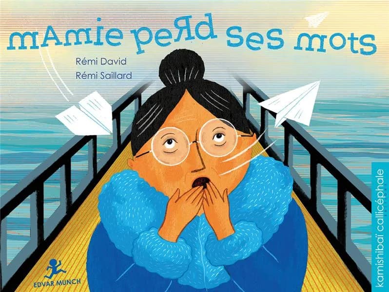 Mamie perd ses mots : [Kamishibai]