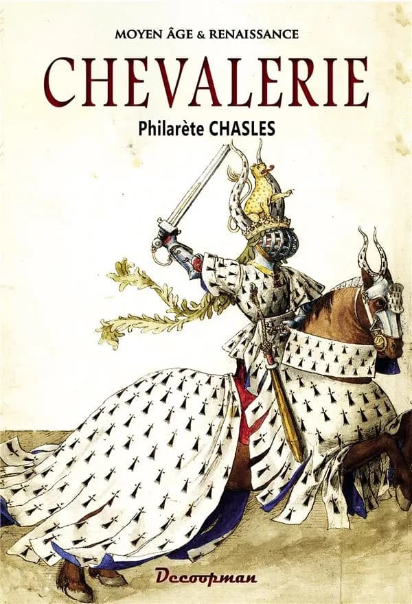 Chevalerie : Moyen âge & Renaissance